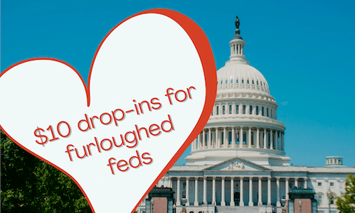$10 drop-ins for furloughed feds v2 500x300